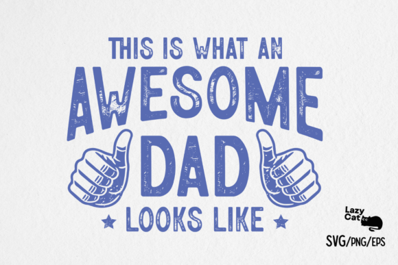 Funny Dad Father’s Day SVG PNG