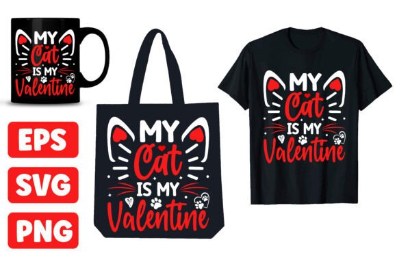MY CAT is MY VALENTINE T-shirt